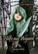 Cover-Bild zum Titel 'Hilfe aus Asgard' von 'Eric Eaglestone'