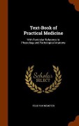 Cover-Bild zum Titel 'Text-Book of Practical Medicine' von 'Felix Von Niemeyer'