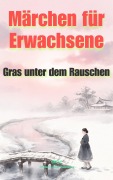 Cover-Bild zum Titel 'Gras unter dem Rauschen' von 'Onnuri'