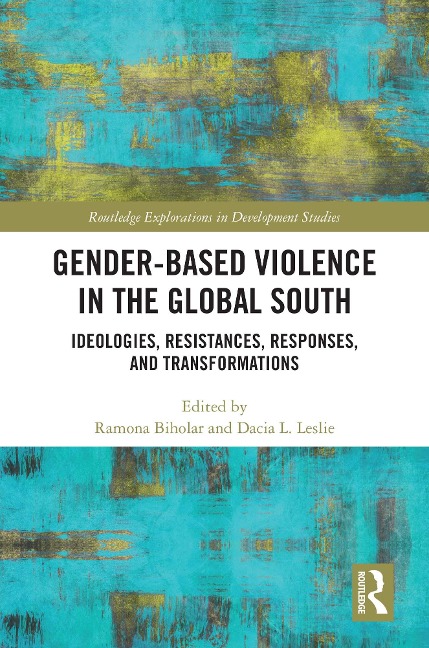 Gender-Based Violence in the Global South - 
