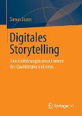 Digitales Storytelling - Simon Sturm