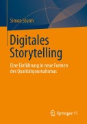 Cover-Bild zum Titel 'Digitales Storytelling' von 'Simon Sturm'