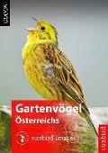 Cover-Bild zum Titel 'Gartenvögel Österreichs - Vögel Erkennen, Bestimmen und Schützen' von 'Sunbird Images'