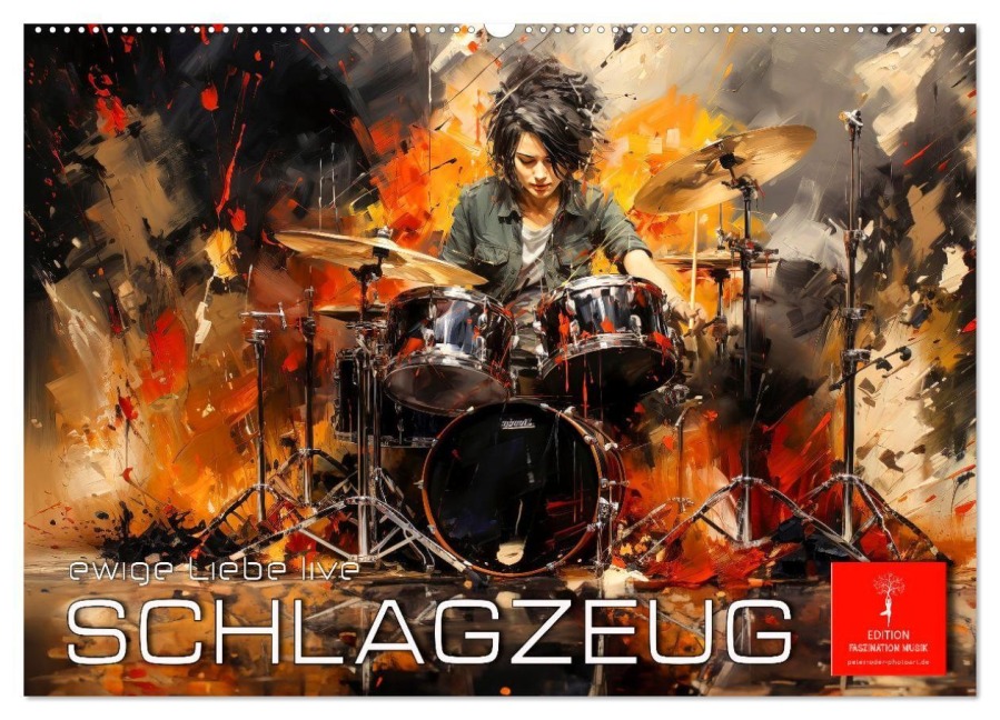 Schlagzeug ewige Liebe live (Wandkalender 2027 DIN A2 quer), CALVENDO Monatskalender - Peter Roder