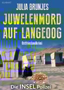 Cover-Bild zum Titel 'Juwelenmord auf Langeoog. Ostfrieslandkrimi' von 'Julia Brunjes'