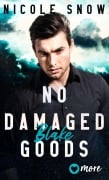 Cover-Bild zum Titel 'No damaged Goods' von 'Nicole Snow'