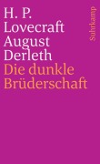 Cover-Bild zum Titel 'Die dunkle Brüderschaft' von 'H. P. Lovecraft, August Derleth'