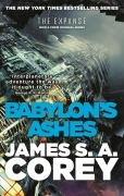 Cover-Bild zum Titel 'The Expanse 06. Babylon's Ashes' von 'James S. A. Corey'