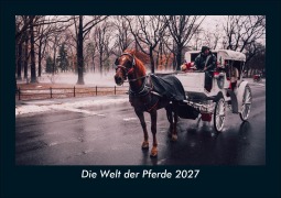 Cover-Bild zum Titel 'Die Welt der Pferde 2027 Fotokalender DIN A5' von 'Tobias Schmitt, Kevin Heber'