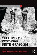 Cover-Bild zum Titel 'Cultures of Post-War British Fascism' von ''