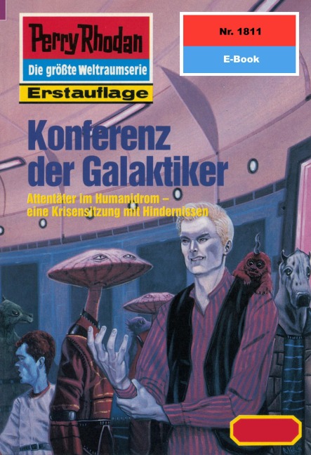 Perry Rhodan 1811: Konferenz der Galaktiker - H. G. Francis