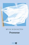 Promesse - Bryan Washington