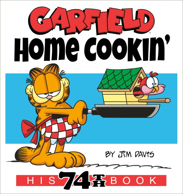 Garfield Home Cookin' - Jim Davis
