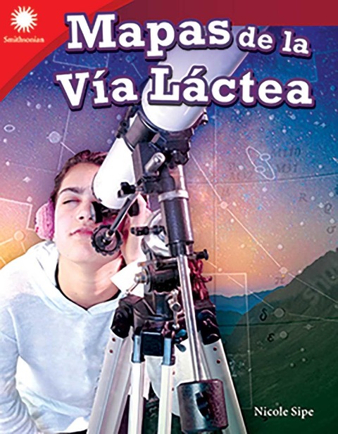 Mapas de la Via Lactea (Mapping the Milky Way) epub - Nicole Sipe