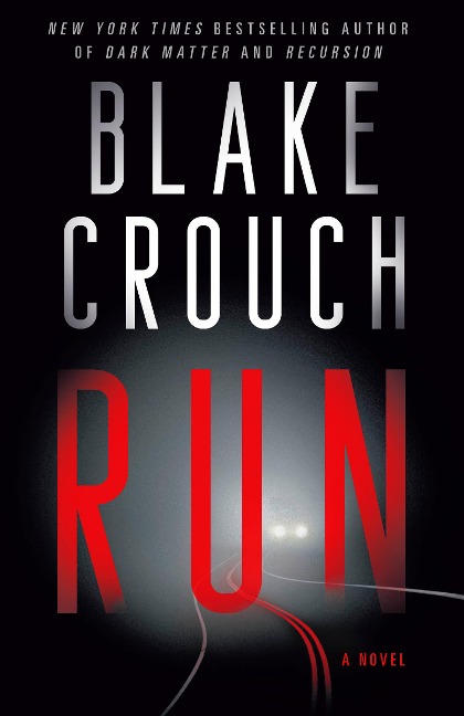 Run - Blake Crouch