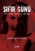 Cover-Bild zum Titel 'Sifir Günü' von 'Cagdas Balibey'