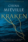 Cover-Bild zum Titel 'Kraken' von 'China Miéville'