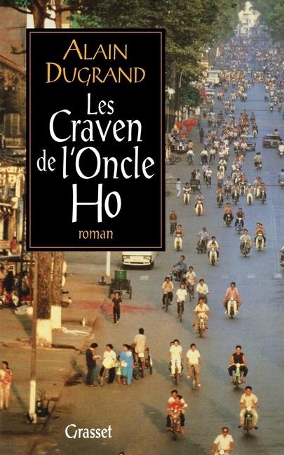 Les Craven de l'Oncle Ho - Dugrand-A