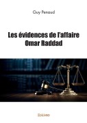 Cover-Bild zum Titel 'Les évidences de l'affaire Omar Raddad' von 'Guy Penaud'