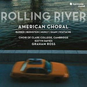 Rolling River: American Choral - Cambridge Choir Of Clare College