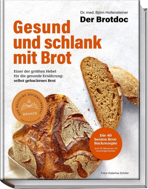 Gesund und schlank mit Brot - Björn Hollensteiner