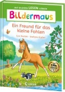 Bildermaus - Ein Freund für das kleine Fohlen - Eva Hierteis