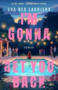 Cover-Bild zum Titel 'I'm Gonna Get You Back' von 'Eva Des Lauriers'