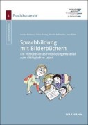Cover-Bild zum Titel 'Sprachbildung mit Bilderbüchern' von 'Annika Baldaeus, Sven Nickel, Tobias Ruberg, Monika Rothweiler'