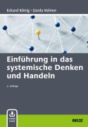 Cover-Bild zum Titel 'Einführung in das systemische Denken und Handeln' von 'Eckard König, Gerda Volmer-König'