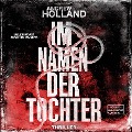 Cover-Bild zum Titel 'Im Namen der Tochter' von 'Andrew Holland'