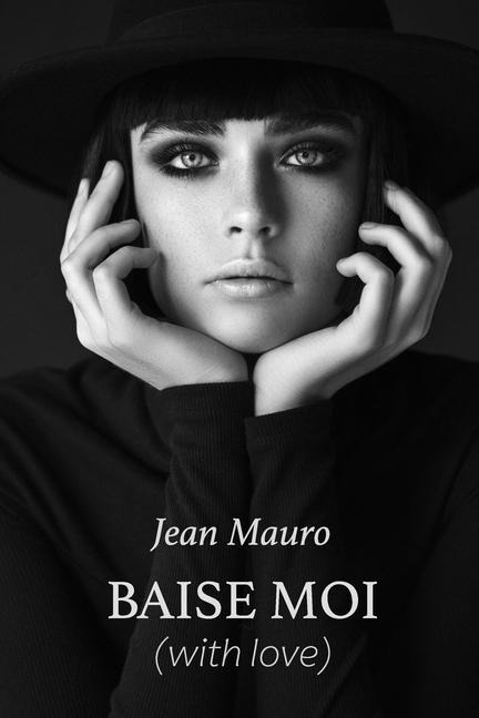 Baise Moi - Jean Mauro