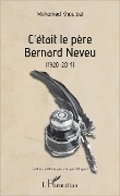 Cover-Bild zum Titel 'C'était le père Bernard Neveu' von 'Mohamed Khoutoul'