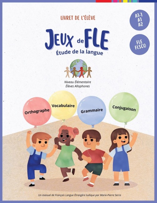 Jeux de FLE - Marie-Pierre Serra