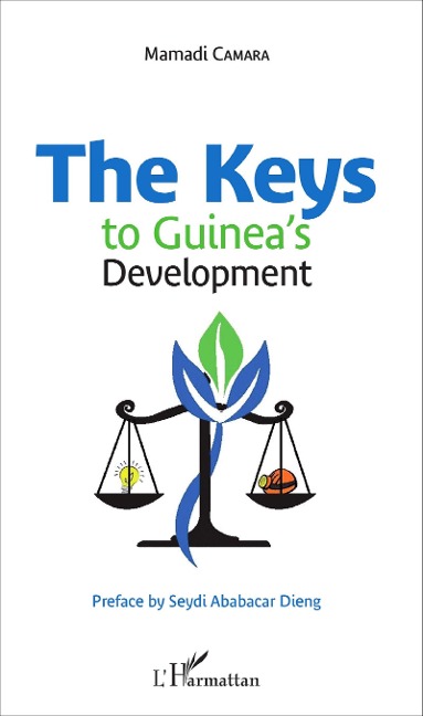 Keys to Guinea's Development - Mamadi Camara