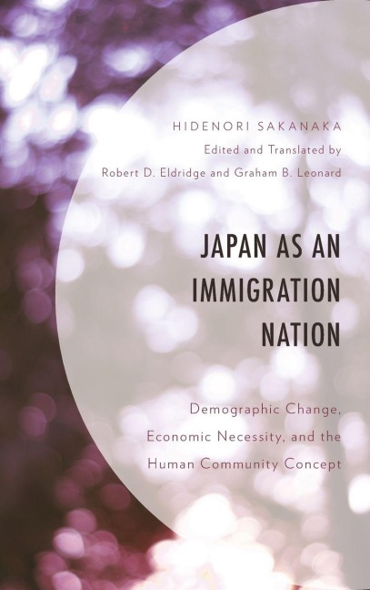 Japan as an Immigration Nation - Hidenori Sakanaka