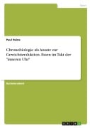 Cover-Bild zum Titel 'Chronobiologie als Ansatz zur Gewichtsreduktion. Essen im Takt der "inneren Uhr"' von 'Paul Heine'