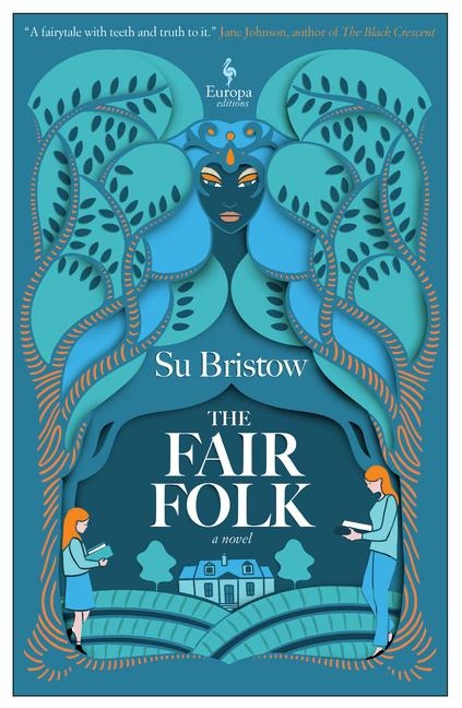 The Fair Folk - Su Bristow