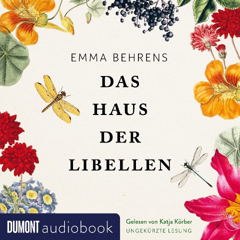 Das Haus der Libellen - Emma Behrens