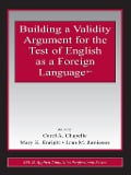 Cover-Bild zum Titel 'Building a Validity Argument for the Test of English as a Foreign Language(TM)' von ''