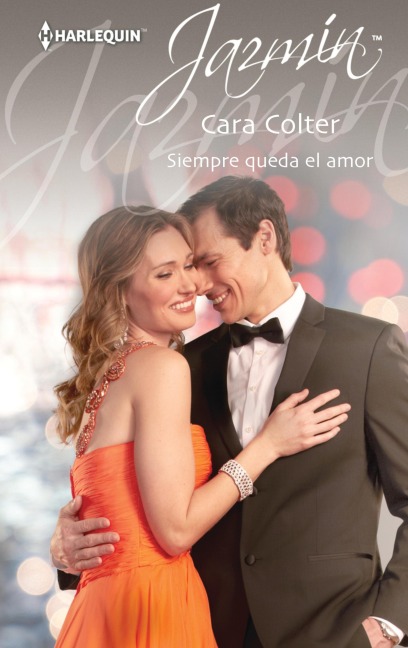 Siempre queda el amor - Cara Colter