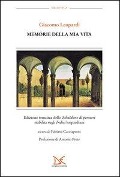 Cover-Bild zum Titel 'Leopardi, G: Memorie della mia vita. Edizione tematica dello' von 'Giacomo Leopardi'