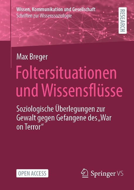 Foltersituationen und Wissensflüsse - Max Breger