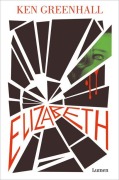 Cover-Bild zum Titel 'Elizabeth (Spanish Edition)' von 'Ken Greenhall'