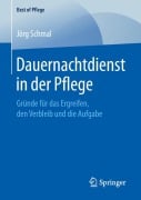 Dauernachtdienst in der Pflege - Jörg Schmal