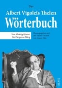 Cover-Bild zum Titel 'Das Albert Vigoleis Thelen Wörterbuch' von ''