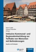 Cover-Bild zum Titel 'Inklusive Kommunal- und Regionalentwicklung zur Teilhabe von Menschen mit Behinderungen' von ''