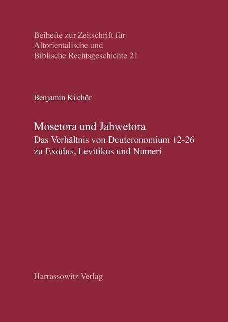 Mosetora und Jahwetora - Benjamin Kilchör