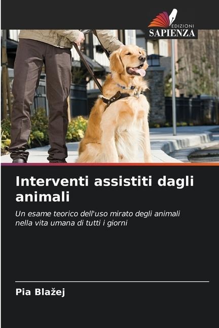 Interventi assistiti dagli animali - Pia Bla¿ej