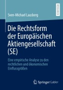 Cover-Bild zum Titel 'Die Rechtsform der Europäischen Aktiengesellschaft (SE)' von 'Sven-Michael Lausberg'