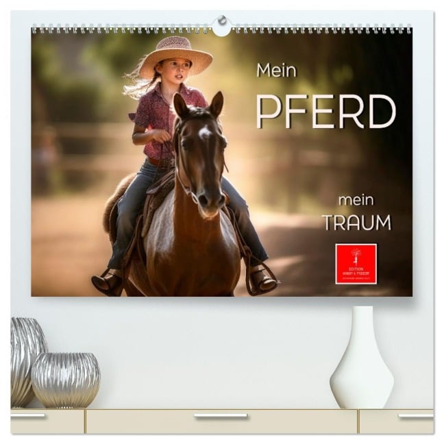 Mein Pferd - mein Traum (hochwertiger Premium Wandkalender 2026 DIN A2 quer), Kunstdruck in Hochglanz - Peter Roder